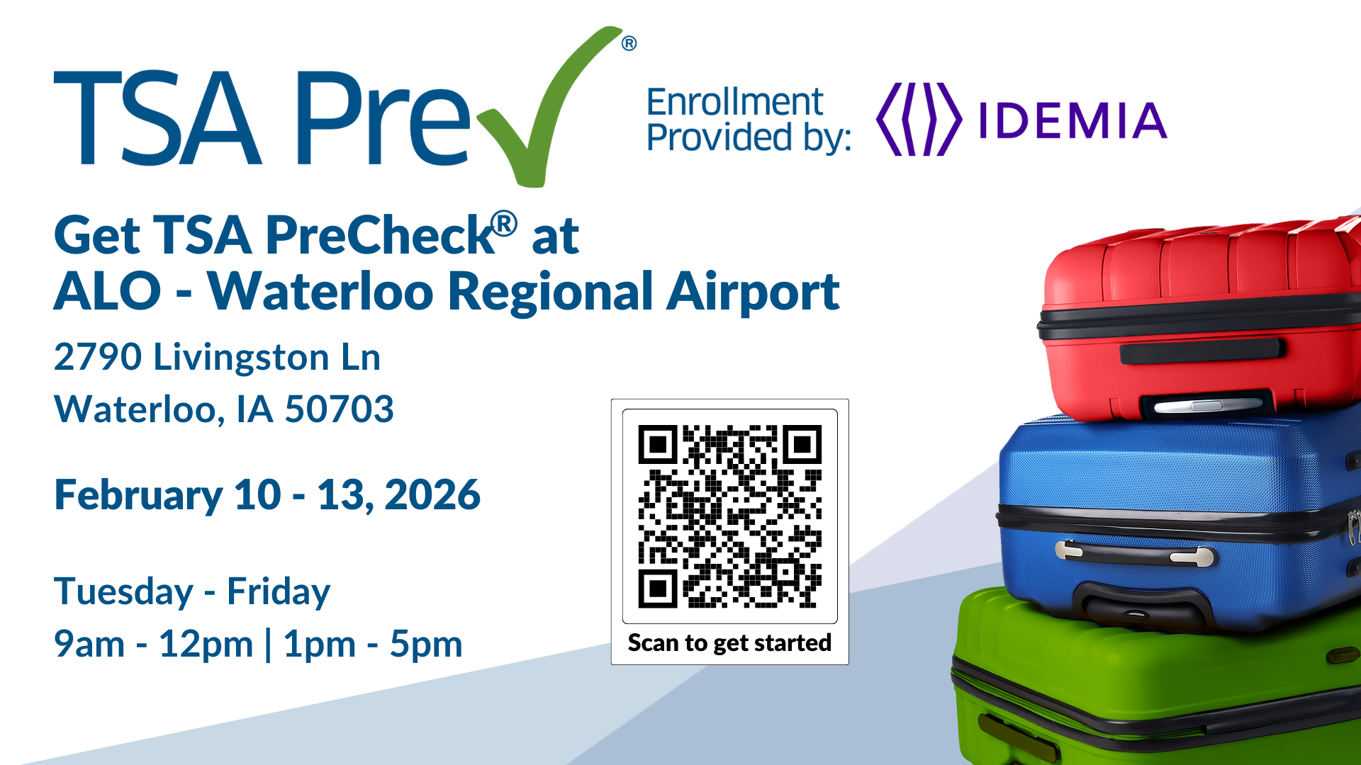 A picture of a suitcase with text that states, Waterloo Regional Airport TSA event, February 10-13th, 2026 with a QR code to scan to go to the registration website.